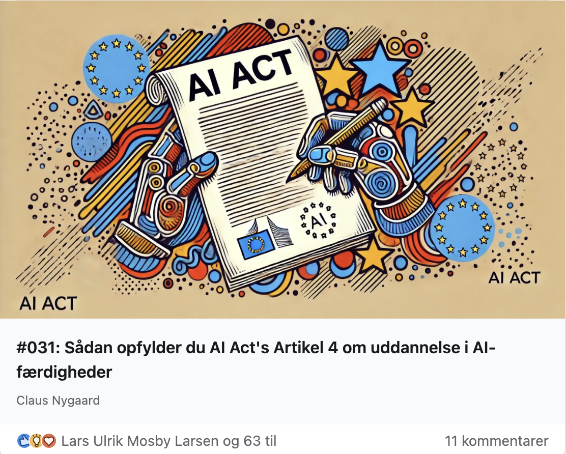 Claus Nygaard - AI & ChatGPT Nyheder - 031 - AI ACT - AI færdigheder - nye krav til virksomheder