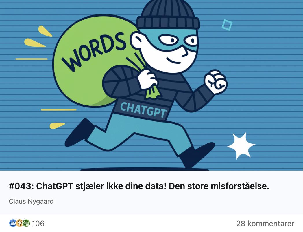 Claus Nygaard - AI & ChatGPT Nyheder - 043 - ChatGPT stjæler ikke dine data