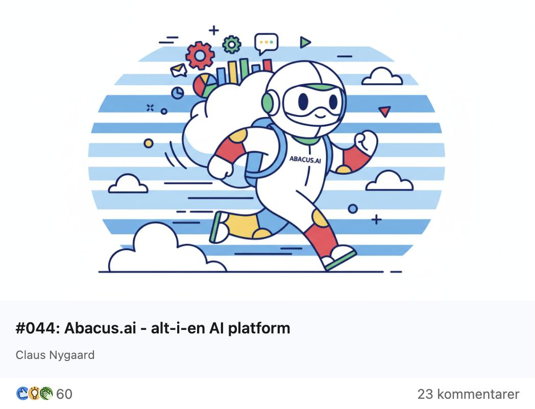 Claus Nygaard - AI & ChatGPT Nyheder - 044 - Abacus.ai alt-i-en AI platform